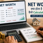 Net Worth Kya Hota Hai Aur Kaise Calculate Kare